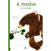 A medve &eacute;s a kardja - Davide Cali
