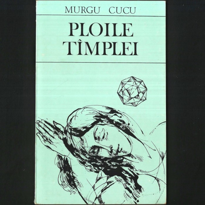 Ploile T&icirc;mplei / T&acirc;mplei, poezii de Murgu Cucu - Lucrare apărută &icirc;n regia autorului
