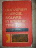 Conversia energiei solare in energie termica