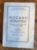 Mocanii, importanta si evolutia lor in Romania + bonus - Ion I. Ghelasse, Alta editura