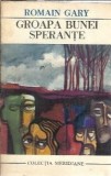 Cumpara ieftin Groapa bunei sperante - Romain Gary