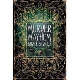 Murder Mayhem Short Stories (Gothic Fantasy Series)