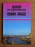 Georgeta P. Tarcau - Ghid de conversatie roman-englez