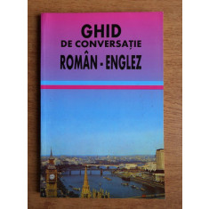 Georgeta P. Tarcau - Ghid de conversatie roman-englez