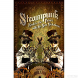 Steampunk estetica retro future vintage science fiction SF fantasy underground, 2015
