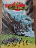 Indiile Negre - Jules Verne, Editura Regis 2001, Romana, Coperta Necartonata, 190 pagini