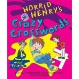 Horrid Henry&#039;s: Crazy Crosswords