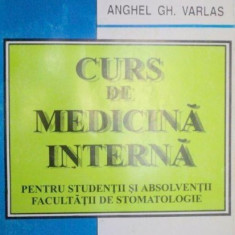CURS DE MEDICINA INTERNA PENTRU STUDENTII SI ABSOLVENTII FACULTATII DE STOMATOLOGIE -AURELIU I. POPA,ANGHEL GH. VARLAS 1995