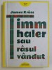 TIMM THALER SAU RASUL VANDUT de JAMES KRUSS , 2017