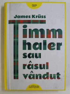 TIMM THALER SAU RASUL VANDUT de JAMES KRUSS , 2017 foto