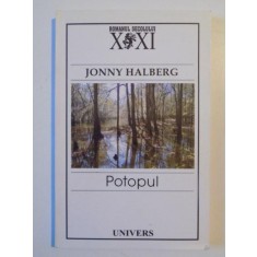 POTOPUL de JONNY HALBERG , 2005