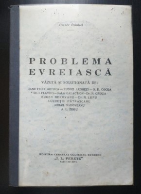 Eliezer Frankel - Problema evreiască (copie xerox) foto