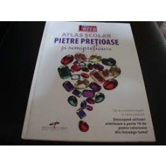Atlas scolar, pietre pretioase si semipretioase