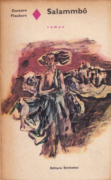 Gustave Flaubert - Salammbo