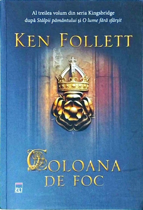 Ken Follett - Coloana de foc