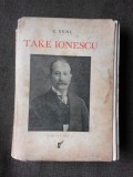 TAKE IONESCU - C. XENI