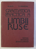 GRAMATICA PRACTICA A LIMBII RUSE de M. BUCA , G, CERNICOVA , Bucuresti 1980 *PREZINTA PETE SI HALOURI DE APA