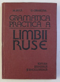 GRAMATICA PRACTICA A LIMBII RUSE de M. BUCA , G, CERNICOVA , Bucuresti 1980 *PREZINTA HALOURI DE APA