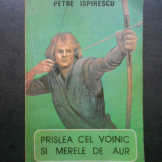 Petre Ispirescu - Prislea cel voinic si merele de aur (1992)