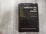 Personalitati ale stiintei.Mic dictionar de Ghe.Bratescu,Victor Breahna,etc