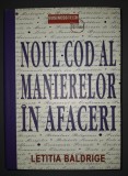 Letitia Baldrige&nbsp;-&nbsp;Noul cod al manierelor in afaceri