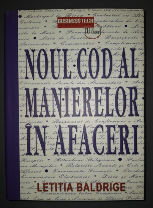 Letitia Baldrige&nbsp;-&nbsp;Noul cod al manierelor in afaceri