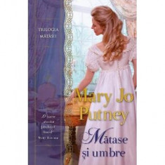 Mătase și umbre - Paperback brosat - Mary Jo Putney - Litera