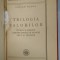TRILOGIA VALORILOR de LUCIAN BLAGA , 1946 *EDITIE RELEGATA