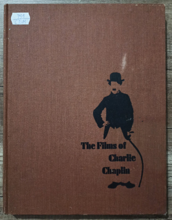 The films of Charlie Chaplin - Gerald D. McDonald, Michael Conway, Mark Ricci