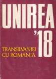 Coordonatori Ion Popescu-Puturi, Augustin Deac - Unirea Transilvaniei cu