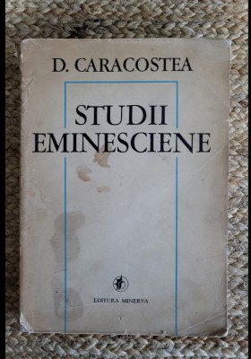 STUDII EMINESCIENE - D. CARACOSTEA foto