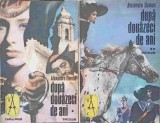 Dupa Douazeci de Ani Vol. 1-2, Alexandre Dumas, Saeculum, 1992, Romana, Paperback