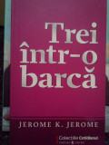 Jerome K. Jerome - Trei intr-o barca (2009)