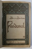 PANDURUL de BUCURA DUMBRAVA , 1912 , CONTINE SEMNATURA OLOGRAFA A AUTORULUI*