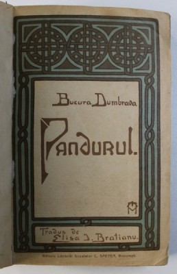 PANDURUL de BUCURA DUMBRAVA , 1912 , CONTINE SEMNATURA OLOGRAFA A AUTORULUI* foto