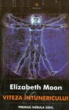 Elizabeth Moon - Viteza &icirc;ntunericului ( Premiul NEBULA 2004 )