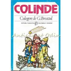 Colinde - G. Breazul - Colectia: Cartea Satului; Nr.: 21