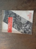 CE A ADUS REPUBLICA POPULARA ROMANA , POPORULUI NOSTRU MUNCITOR, 1950 * * BROSURA PROPAGANDA