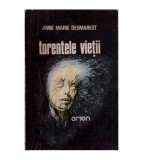 Anne Marie Desmarest - Torentele vietii - 114753