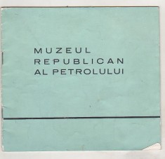 bnk div - Muzeul republican al petrolului Ploiesti - pliant