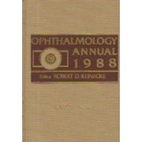 Ophthalmology Annual 1988