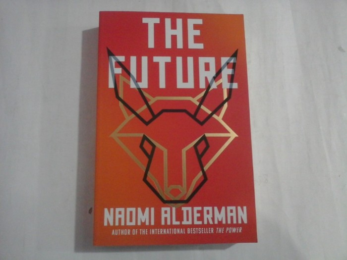 THE FUTURE - NAOMI ALDERMAN
