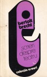Bertolt Brecht - Scrieri despre teatru, Univers