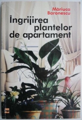 Ingrijirea plantelor de apartament &amp;ndash; Mariuca Baronescu foto