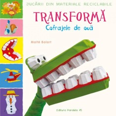Jucarii din materiale reciclabile. Transforma cofrajele de oua, Maite Balart