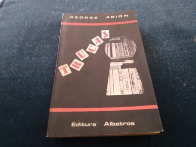 GEORGE ARION - TRUCAJ foto