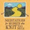 At Knit&#039;s End: Meditations for Women Who Knit Too Much