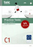 Practice Tests for telc English C1 - 4 teljes vizsgafeladatsor