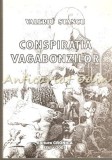 Conspiratia Vagabonzilor - Valeriu Stancu