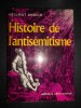 Hellmut Andics - Histoire de l&#039;antis&eacute;mitisme